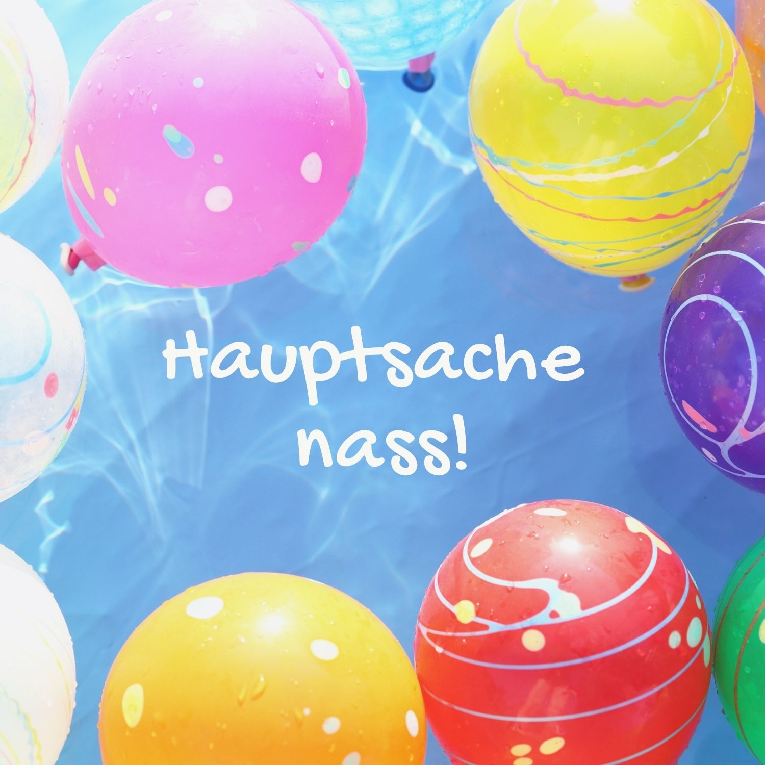 Hauptsache nass! Cover Homepage Hauptsache nass! Cover Homepage