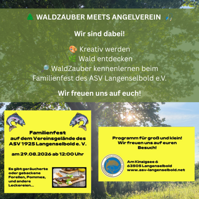 Waldzauber meets Selbolder Angelverein
